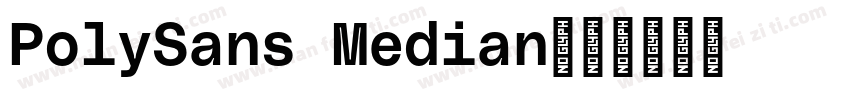 PolySans Median字体转换